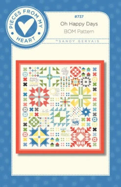 Sandy Gervais Oh Happy Days Quilt Pattern