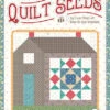 Lori Holt Quilt Seeds™ Pattern Home Town Neighbor No. 8